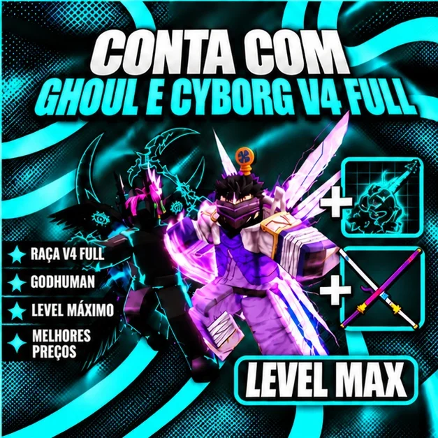 『 🧬 』 GHOUL E CYBORG V4 FULL + GODHUMAN + LEVEL MÁX
