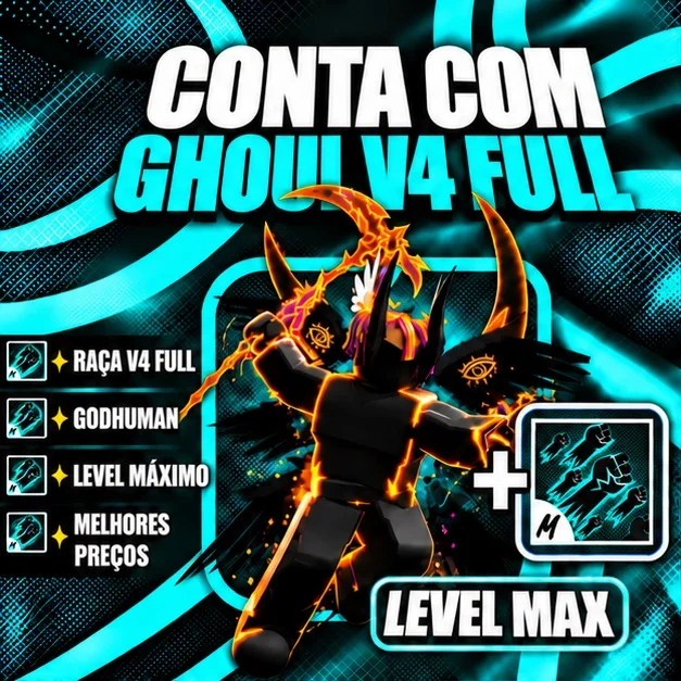 『 🧬 』 GHOUL V4 FULL + GODHUMAN + LEVEL MÁX