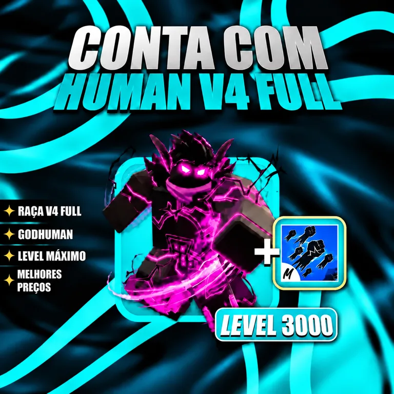『 🧬 』 HUMAN V4 FULL + GODHUMAN + LEVEL MÁX